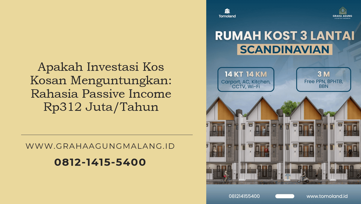 Apakah Investasi Kos Kosan Menguntungkan: Rahasia Passive Income Rp312 Juta/Tahun