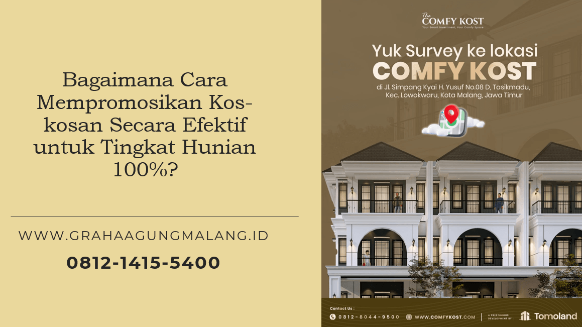 Bagaimana Cara Mempromosikan Kos-kosan Secara Efektif untuk Tingkat Hunian 100%?