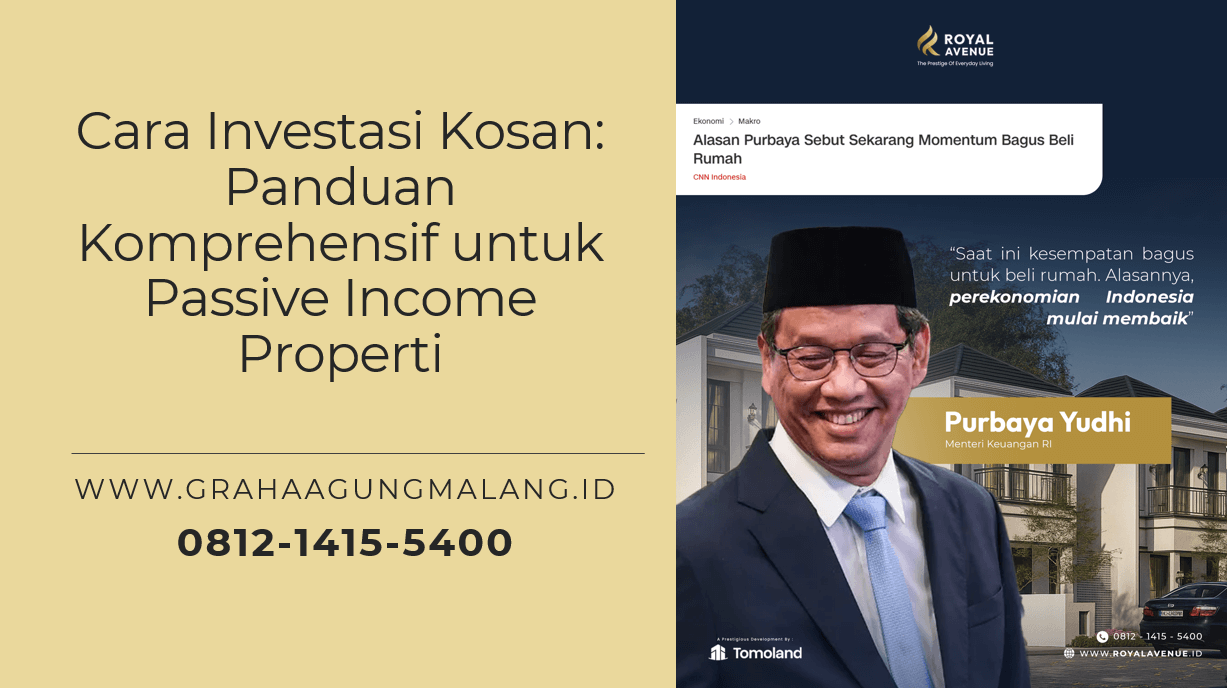 Cara Investasi Kosan: Panduan Komprehensif untuk Passive Income Properti