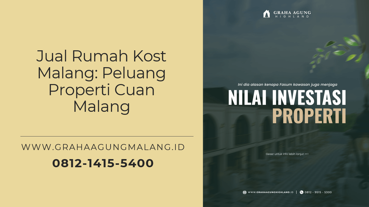 Jual Rumah Kost Malang: Peluang Properti Cuan Malang