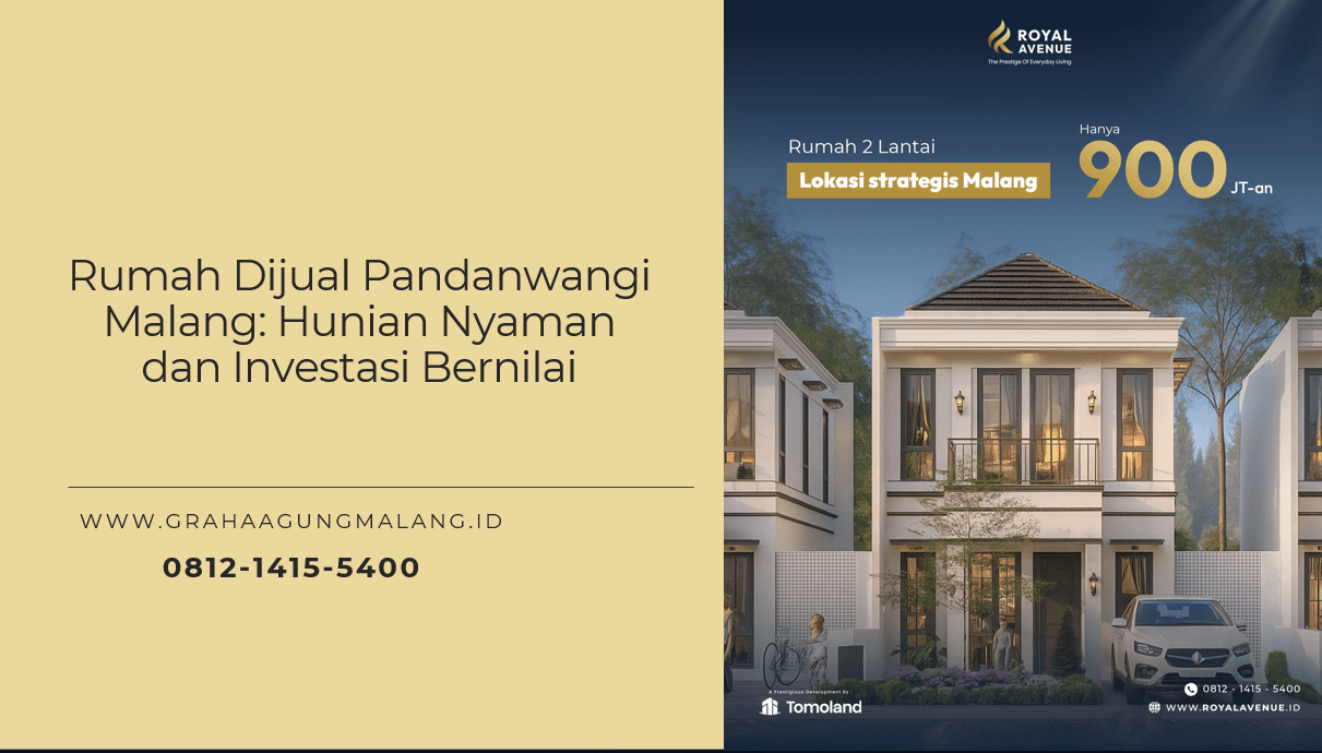 Rumah Dijual Pandanwangi Malang: Hunian Nyaman dan Investasi Bernilai