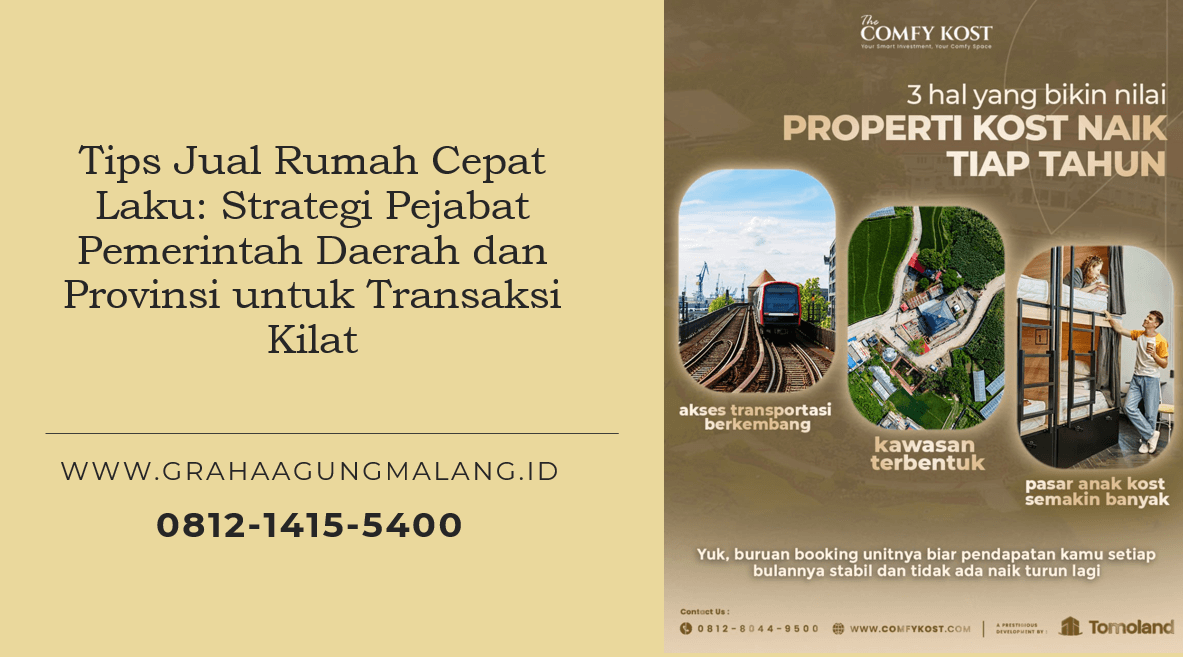 Tips Jual Rumah Cepat Laku: Strategi Pejabat Pemerintah Daerah dan Provinsi untuk Transaksi Kilat