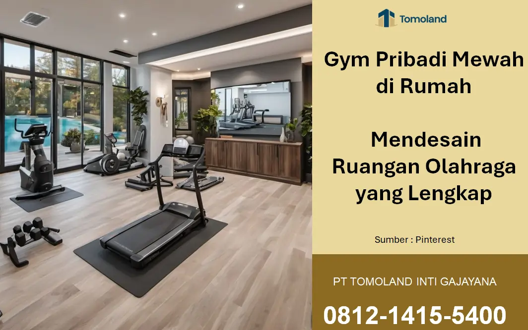 Gym Pribadi Mewah di Rumah: Tips Mendesain Ruangan Olahraga yang Lengkap