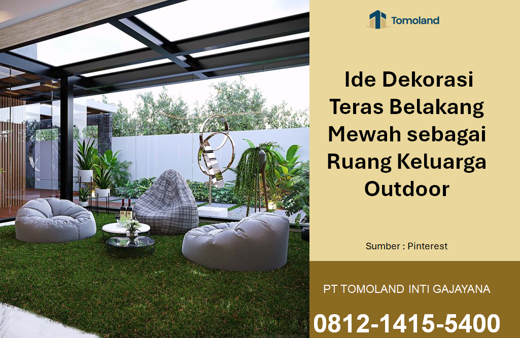Ide Dekorasi Teras Belakang Mewah sebagai Ruang Keluarga Outdoor