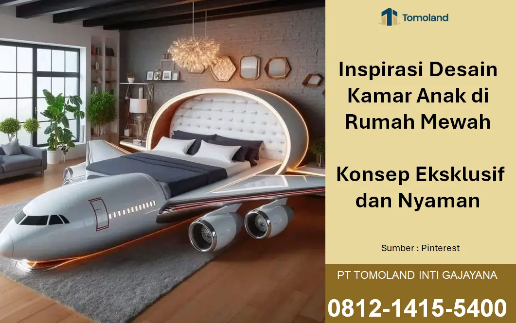 Inspirasi Desain Kamar Anak di Rumah Mewah: Konsep Eksklusif dan Nyaman