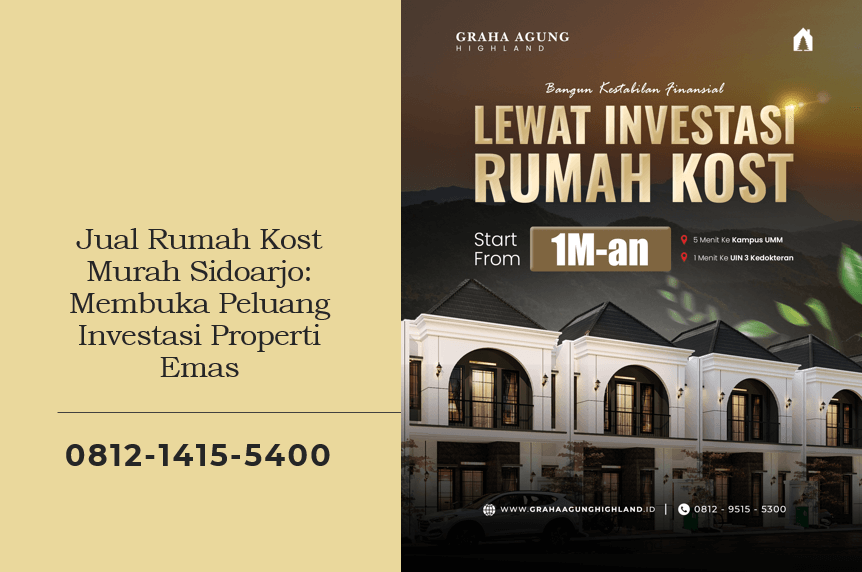 Jual Rumah Kost Murah Sidoarjo: Membuka Peluang Investasi Properti Emas
