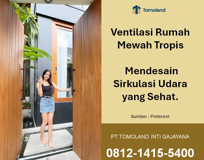 Ventilasi Rumah Mewah Tropis: Mendesain Sirkulasi Udara yang Sehat