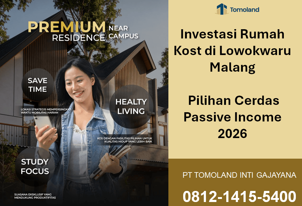 Investasi Rumah Kost di Lowokwaru Malang: Strategi Aman untuk Jangka Panjang