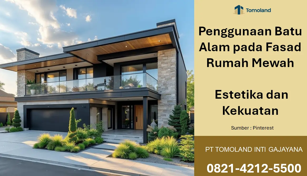 Penggunaan Batu Alam pada Fasad Rumah Mewah: Estetika dan Kekuatan