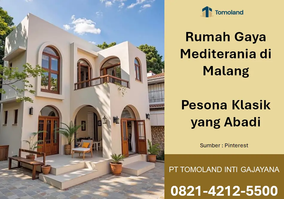 Inspirasi Rumah Gaya Mediterania di Malang: Pesona Klasik yang Abadi