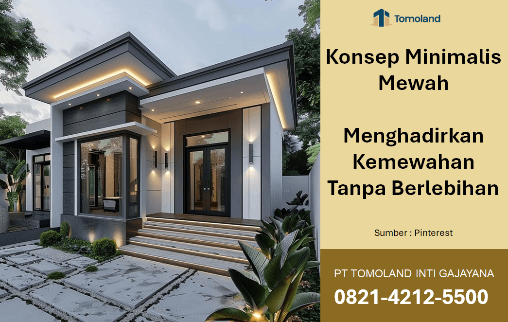 Konsep Rumah Minimalis Mewah: Menghadirkan Kemewahan Tanpa Berlebihan