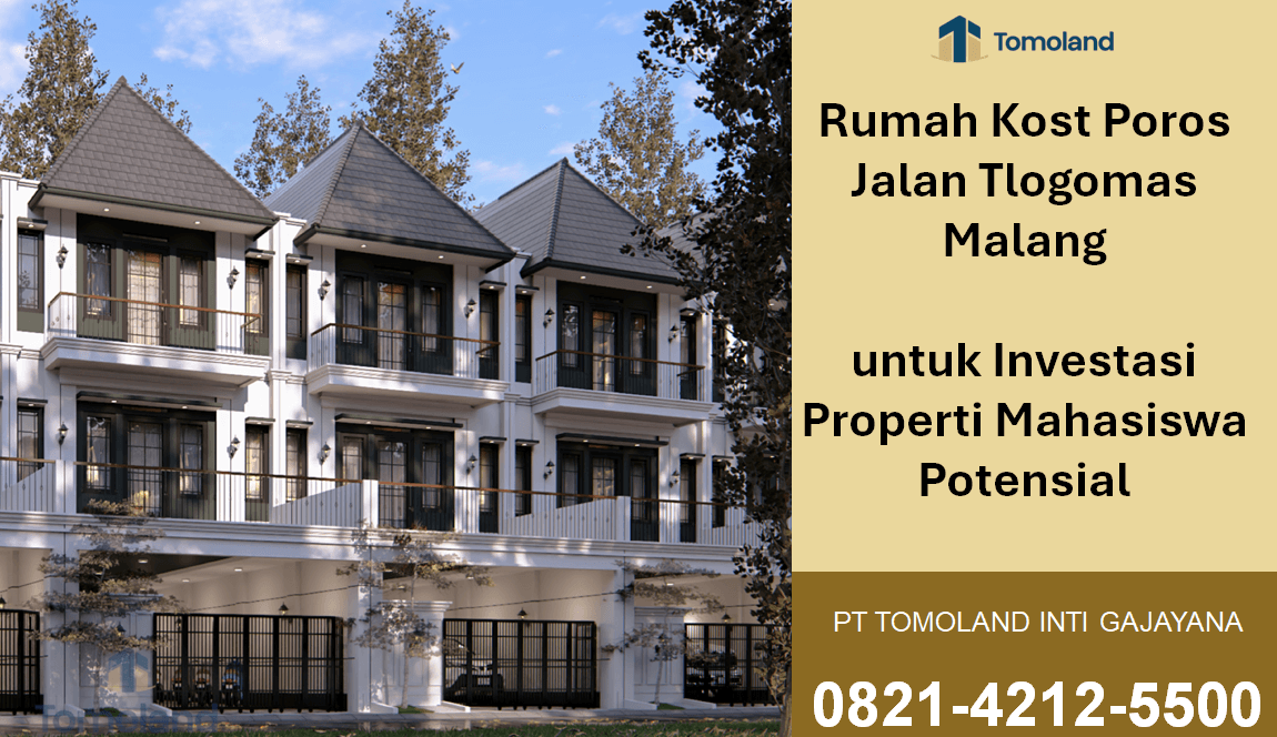 Rumah Kost Poros Jalan Tlogomas Malang untuk Investasi Properti Mahasiswa Potensial | Apartkost Tomoland