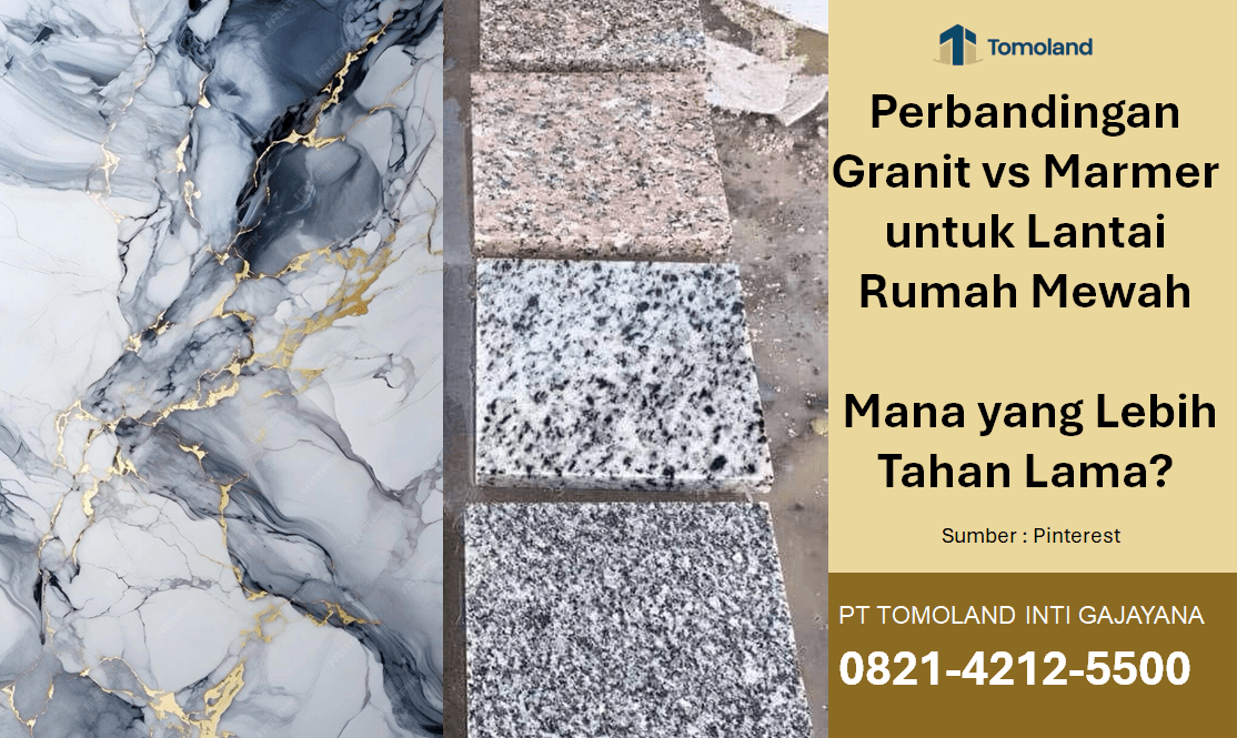 Perbandingan Granit vs Marmer untuk Lantai Rumah Mewah: Mana yang Lebih Tahan Lama?