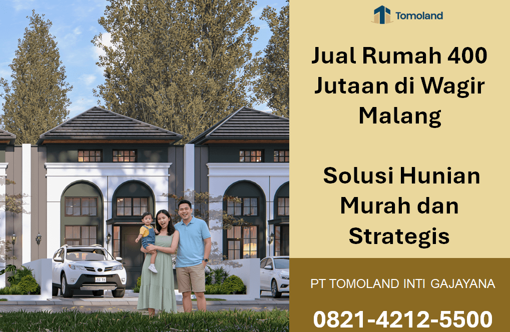 Jual Rumah 400 Jutaan di Wagir Malang: Hunian Terjangkau Siap Huni