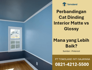 Perbandingan Cat Dinding Interior Matte vs Glossy: Mana yang Lebih Baik?