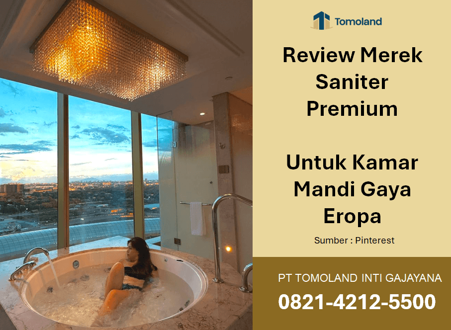 Review Merek Saniter Premium untuk Kamar Mandi Gaya Eropa