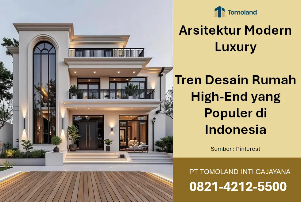 Arsitektur Modern Luxury: Tren Desain Rumah High-End yang Populer di Indonesia
