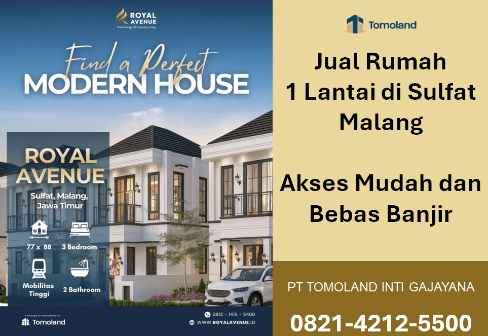 Rumah 1 Lantai Dijual di Sulfat Malang Dekat Sekolah, Kampus, dan Pusat Perbelanjaan | Royal Avenue by Tomoland