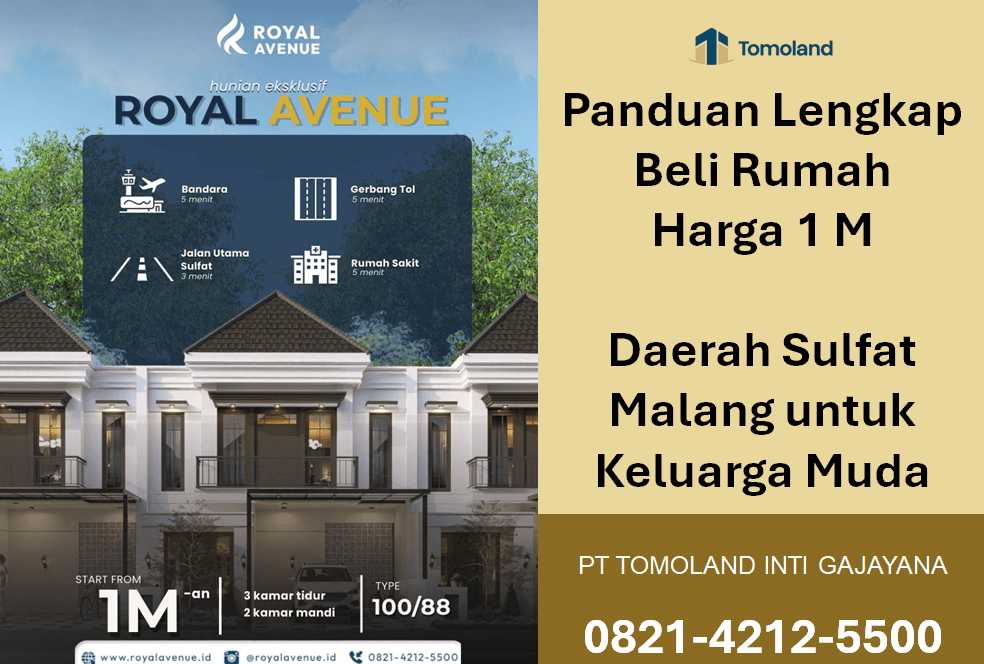 Beli Rumah Harga 1 M di Sulfat Malang untuk Hunian Keluarga Maupun Investasi | Royal Avenue by Tomoland