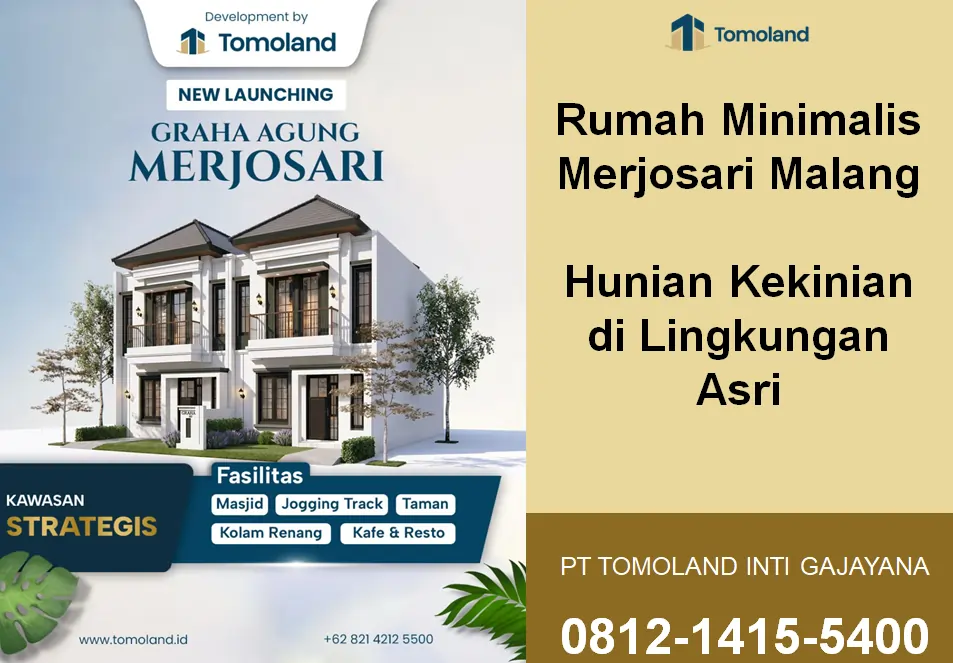 Rumah Minimalis Merjosari Malang, Pilihan Hunian Nyaman di Kawasan Favorit | Graha Agung by Tomoland