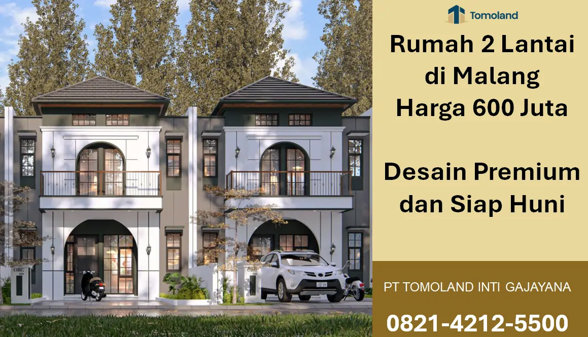 Rumah 2 Lantai Harga 600 Jutaan di Malang, Bisa KPR & SHM Lengkap | Grand Avenue by Tomoland