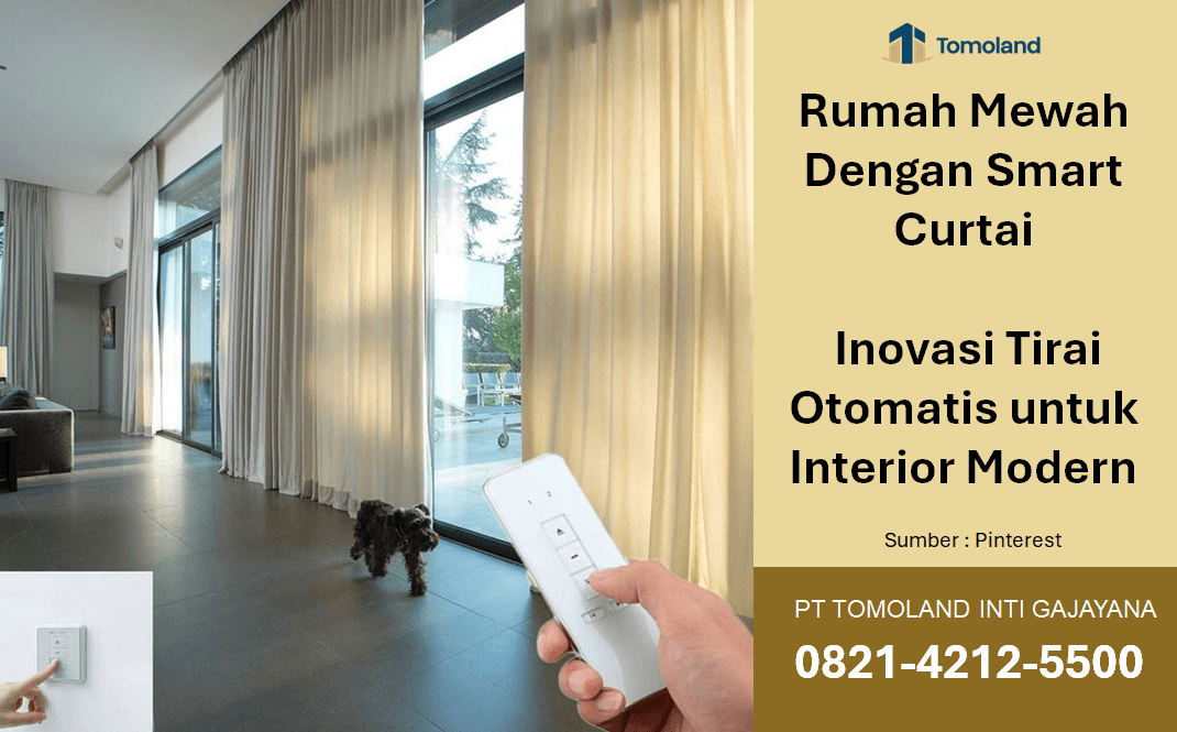 Rumah Mewah Dengan Smart Curtain: Inovasi Tirai Otomatis untuk Interior Modern
